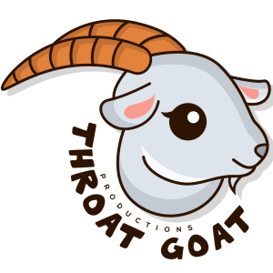 Throat Goat Productions – Showing off Throat Goat Productions